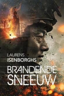 Brandende Sneeuw -  Laurens Isenborghs (ISBN: 9789493381926)