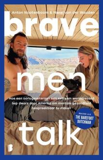 Brave men talk -  Anton Nootenboom, Merel van der Wouden (ISBN: 9789049207854)