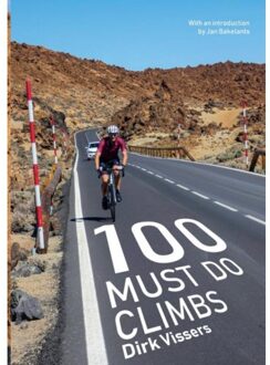 Brave New Books 100 Must Do Climbs - Dirk Vissers