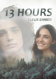 Brave New Books 13 Hours - Boek Fleur Ehmen (9402169830)