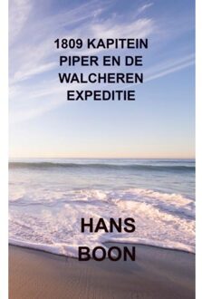 Brave New Books 1809 Kapitein Piper en de Walcheren expeditie