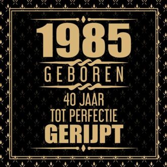 Brave New Books 1985 Geboren 40 Jaar Tot Perfectie Gerijpt - Gold Wigman