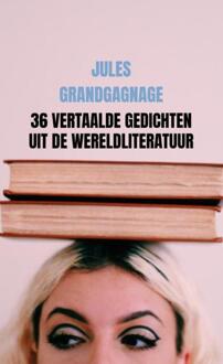 Brave New Books 36 Vertaalde Gedichten Uit De Wereldliteratuur