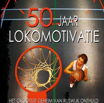 Brave New Books 50 Jaar Lokomotivatie - Erik Slagt Erik Louwe et al