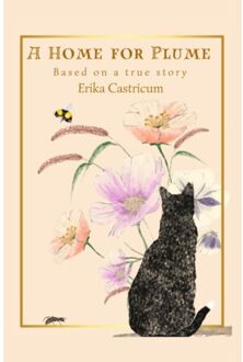Brave New Books A Home For Plume - Erika Castricum