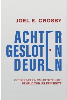 Brave New Books Achter Gesloten Deuren - Joel E. Crosby