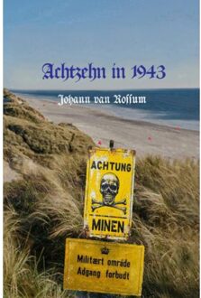 Brave New Books Achtzehn In 1943 - Johann Van Rossum