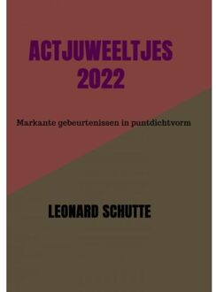 Brave New Books Actjuweeltjes 2022 - Leonard Schutte