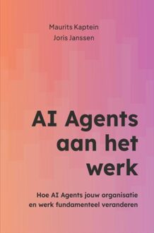 Brave New Books AI Agents aan het werk - Maurits Kaptein, Joris Janssen - ebook