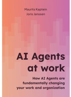 Brave New Books Ai Agents At Work - Maurits Kaptein Joris Janssen