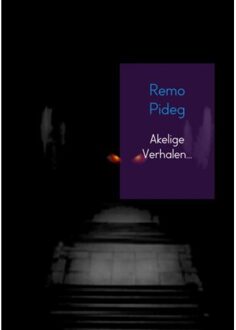 Brave New Books Akelige Verhalen... / I - Remo Pideg