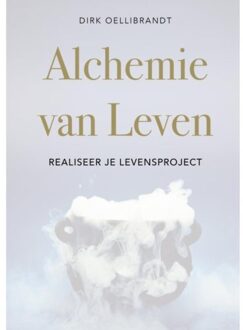 Brave New Books Alchemie Van Leven - Dirk Oellibrandt