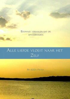 Brave New Books Alle liefde vloeit naar het zelf