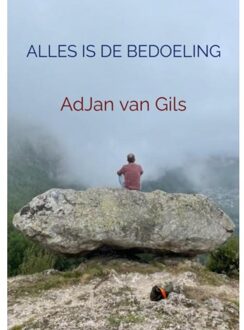 Brave New Books Alles Is De Bedoeling - Adjan Van Gils