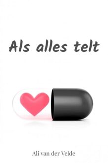 Brave New Books Als alles telt - Ali van der Velde - ebook
