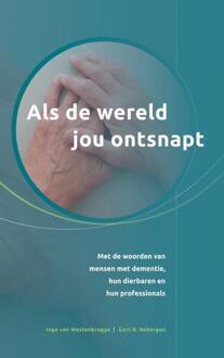 Brave New Books Als De Wereld Jou Ontsnapt - Gert R. Rebergen