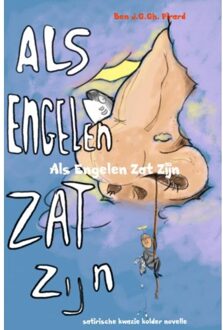 Brave New Books Als engelen zat zijn - Boek Ben J.G.Gh. Pirard (9402171746)