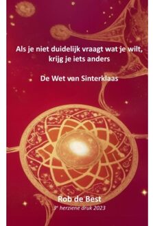 Brave New Books Als Je Niet Duidelijk Vraagt Wat Je Wilt, Krijg Je Iets Anders - Rob De Best