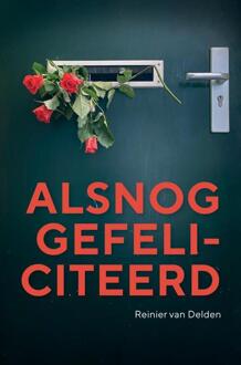 Brave New Books Alsnog Gefeliciteerd - Reinier van Delden