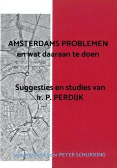 Brave New Books Amsterdams Problemen En Wat Daaraan Te Doen