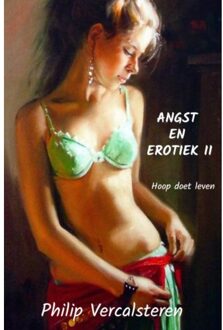 Brave New Books Angst En Erotiek Ii - Philip Vercalsteren