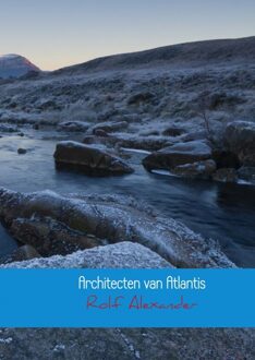 Brave New Books Architecten der beschaving / 1 Architecten van Atlantis - eBook Rolf Alexander (9402105557)