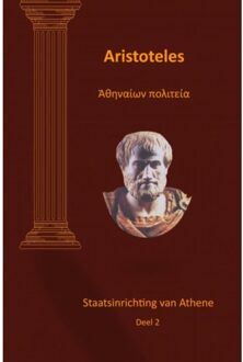 Brave New Books Aristoteles Staatsinrichting Van Athene Deel 2