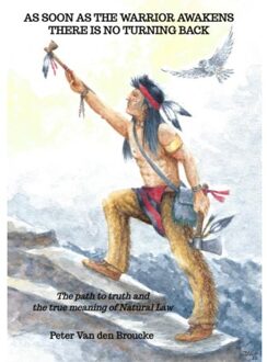 Brave New Books As Soon As The Warrior Awakens There Is No Turning Back - Peter Van den Broucke