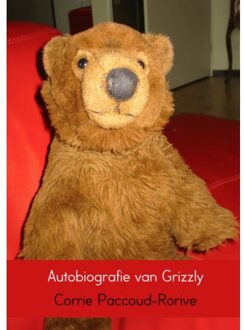 Brave New Books Autobiografie van Grizzly - Boek Corrie Paccoud-Rorive (9402103066)