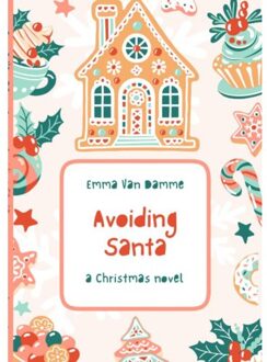 Brave New Books Avoiding Santa - Emma Van Damme