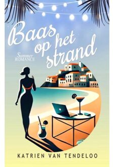 Brave New Books Baas Op Het Strand - Katrien Van Tendeloo