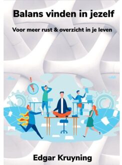 Brave New Books Balans Vinden In Jezelf - Edgar Kruyning