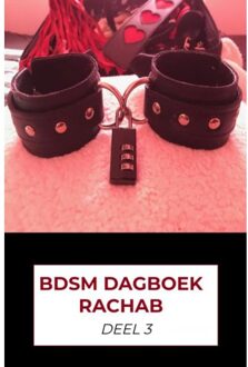 Brave New Books BDSM dagboek rachab deel 3 - (ISBN:9789464055818)