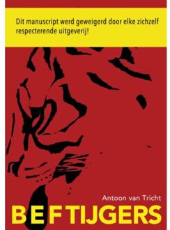 Brave New Books Beftijgers - Boek Antoon van Tricht (9402139796)