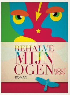 Brave New Books Behalve mijn ogen - eBook Nout Wilnix (9402124772)