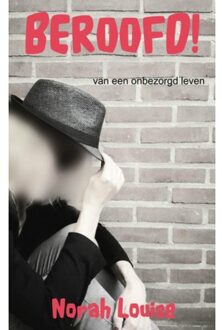 Brave New Books BEROOFD! - Boek Norah Louise (9402178031)