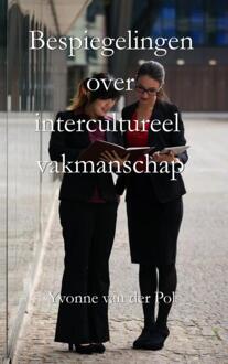 Brave New Books Bespiegelingen over intercultureel vakmanschap - Boek Yvonne van der Pol (9402157735)