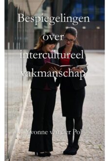 Brave New Books Bespiegelingen over intercultureel vakmanschap - Boek Yvonne van der Pol (9402157735)