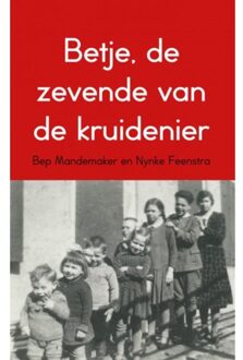 Brave New Books Betje, de zevende van de kruidenier - Boek Bep Mandemaker (9402163808)
