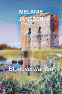 Brave New Books Bloedverwanten - Melanie Janssen