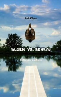 Brave New Books Bloem vs. Senryu - Boek Rob Flipse (940215079X)