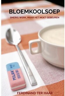 Brave New Books Bloemkoolsoep - Ferdinand Ter Haar