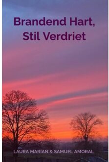 Brave New Books Brandend Hart, Stil Verdriet - Laura Marian