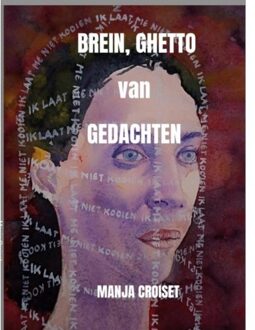 Brave New Books BREIN, GHETTO van GEDACHTEN
