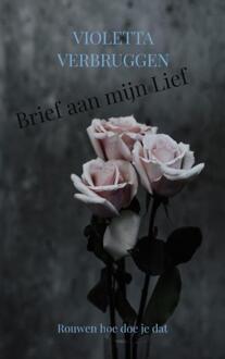 Brave New Books Brief Aan Mijn Lief - Violetta Verbruggen