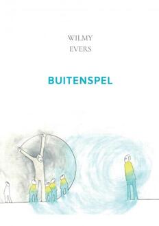 Brave New Books Buitenspel - Wilmy Evers