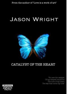 Brave New Books Catalyst Of The Heart - Jason Wright