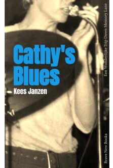 Brave New Books Cathy's Blues - Kees Janzen