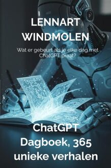 Brave New Books ChatGPT dagboek, 365 unieke verhalen - Lennart Windmolen - ebook