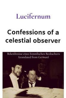 Brave New Books Confessions Of A Celestial Observer - Rubèn Cottenjé
